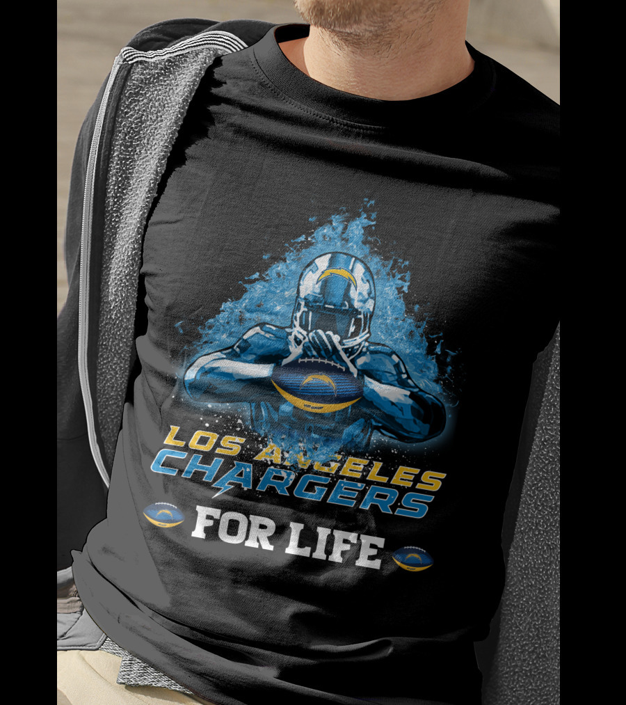 Los Angeles Chargers For Life Football Fan T-Shirt