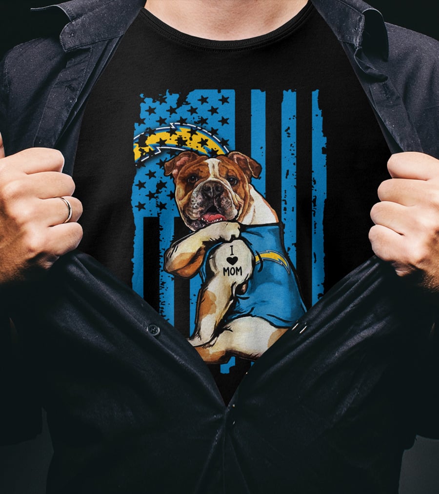 Bulldog I Love Mom Los Angeles Chargers Logo Stars Stripes T-Shirt