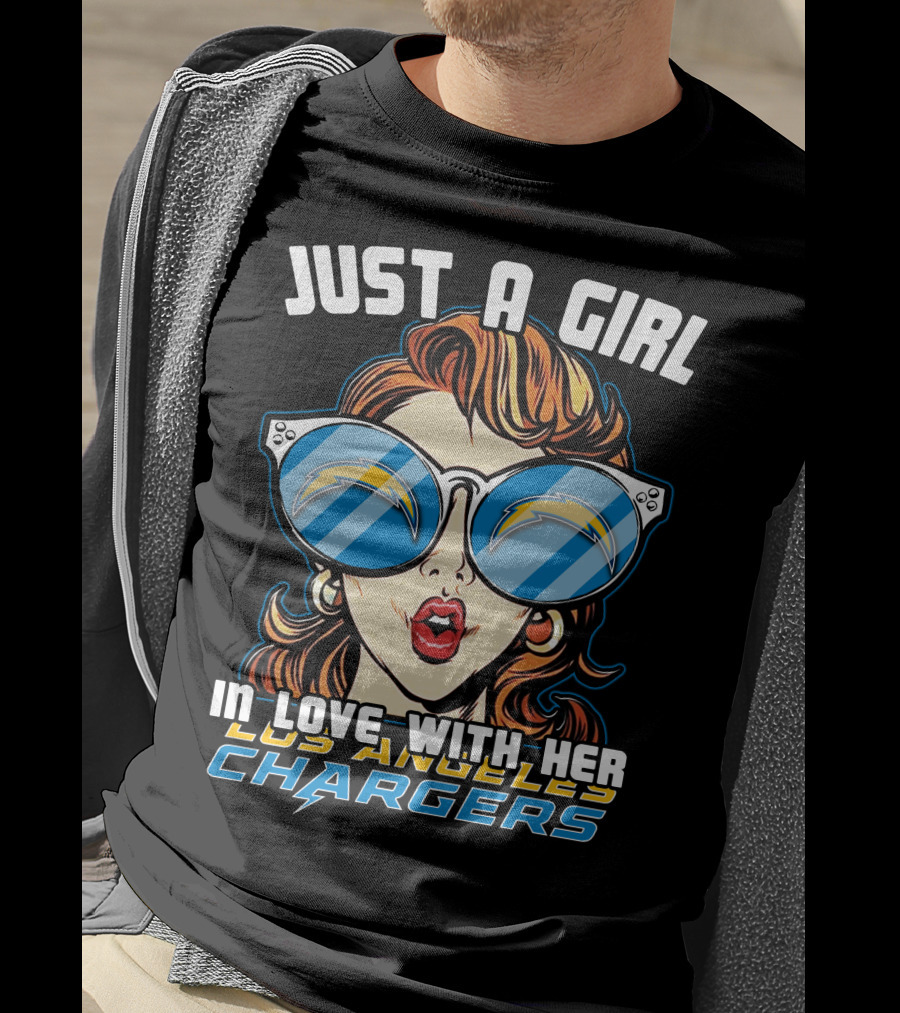 Just A Girl In Love With Her Los Angeles Chargers T-Shirt