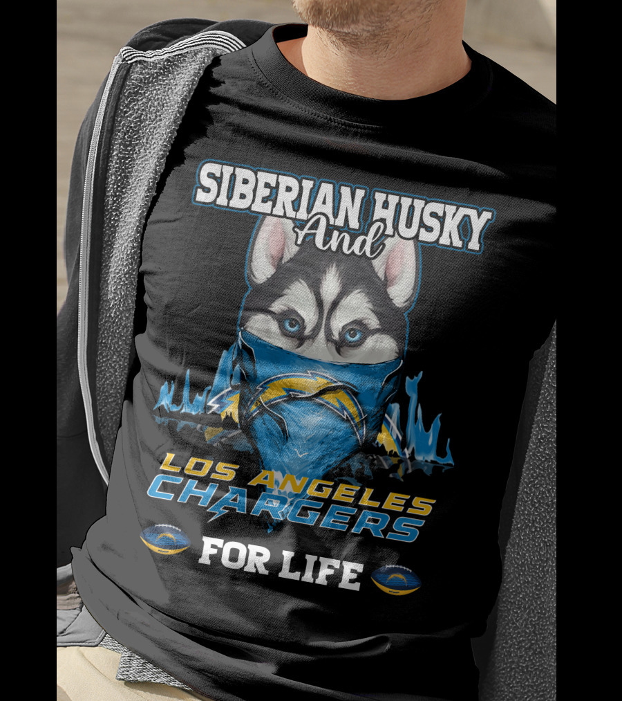Siberian Husky And Los Angeles Chargers For Life T-Shirt