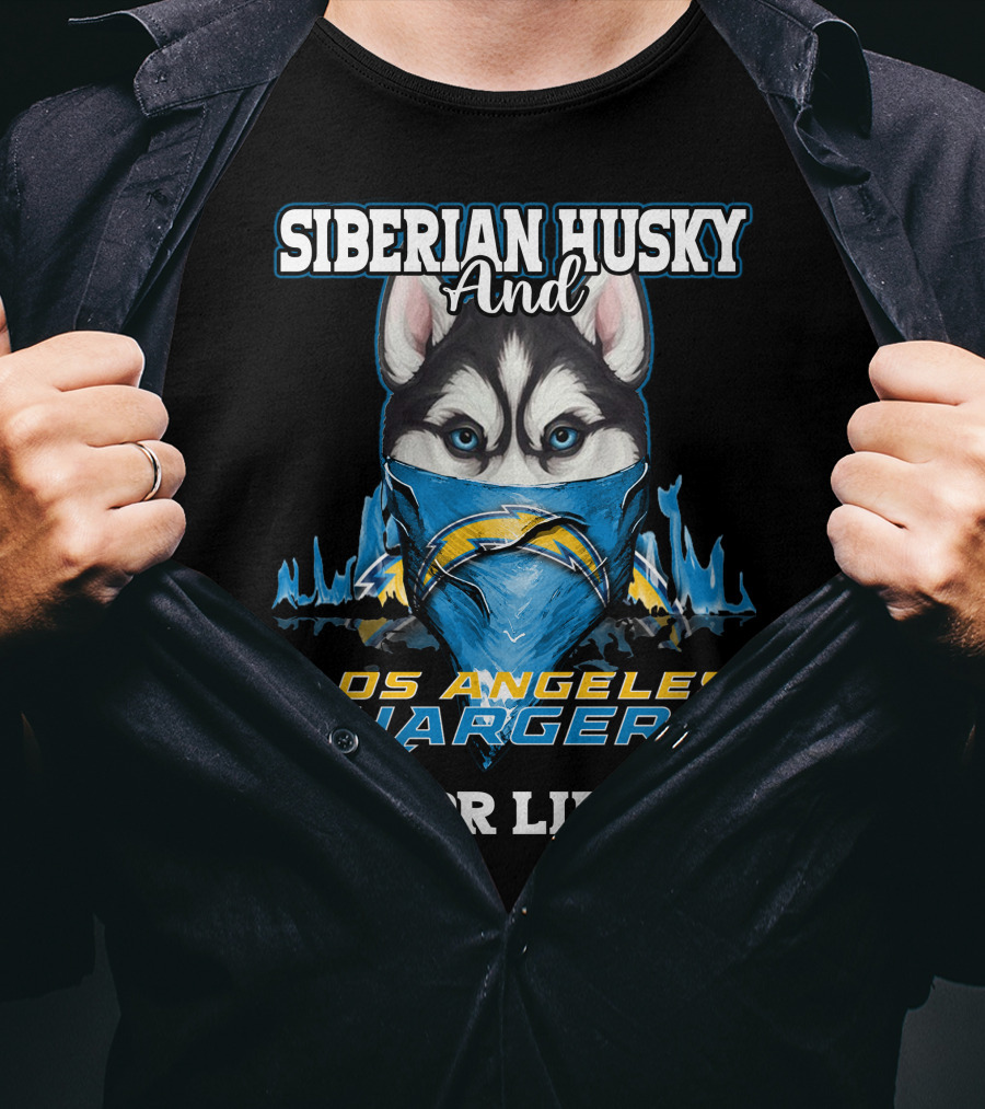 Siberian Husky And Los Angeles Chargers For Life T-Shirt