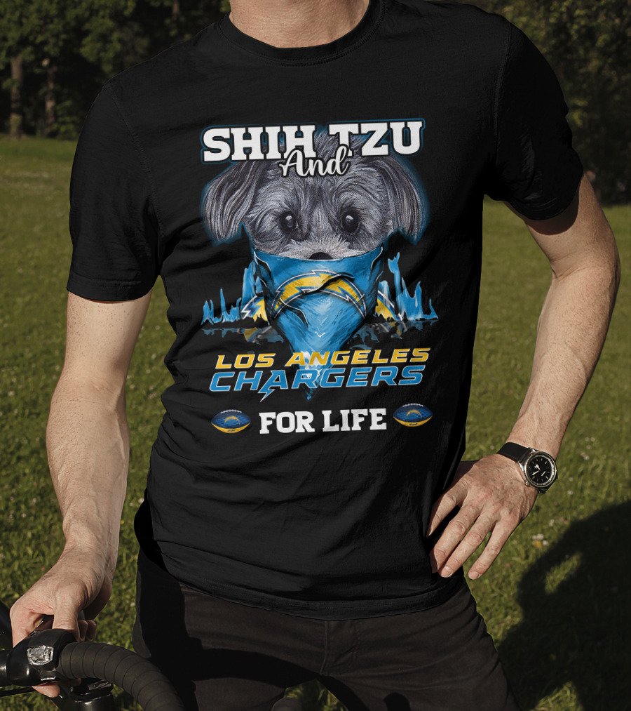 Shih Tzu And Los Angeles Chargers For Life T-Shirt