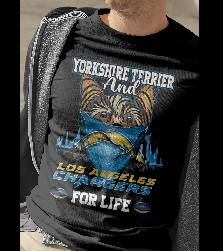 Yorkshire Terrier And Los Angeles Chargers For Life T-Shirt
