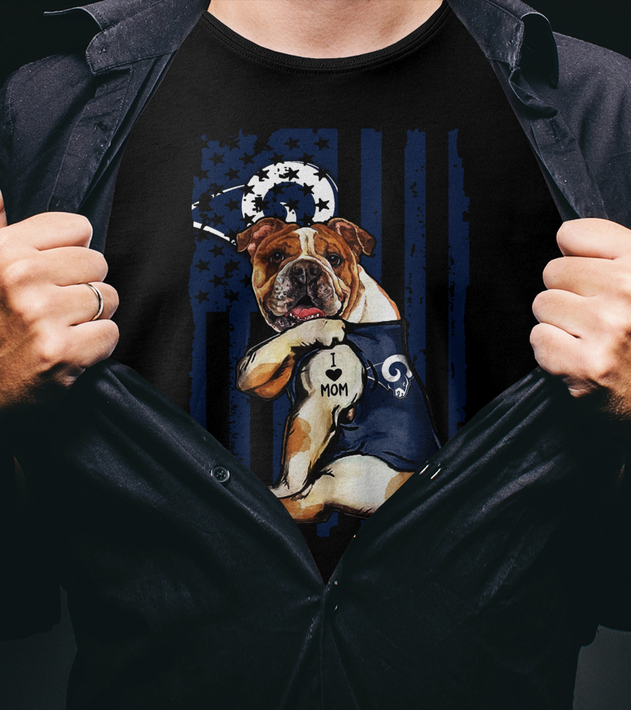 Bulldog I Love Mom Los Angeles Rams T-Shirt