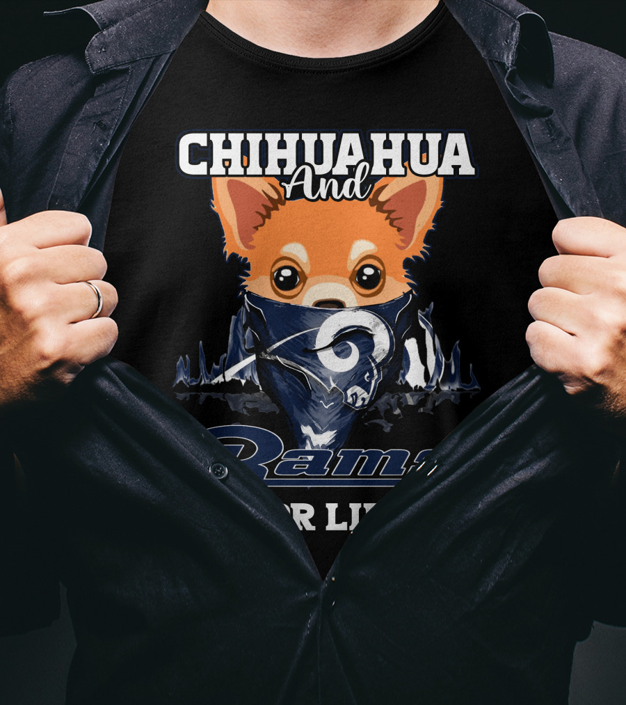 Chihuahua And Rams For Life T-Shirt