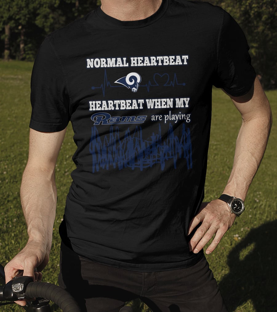 Normal Heartbeat Heartbeat When My Rams Are Playing T-Shirt
