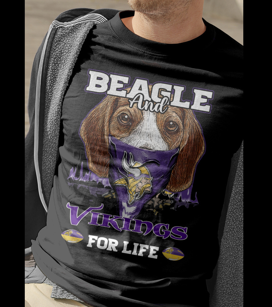Beagle And Vikings For Life Minnesota Vikings T-Shirt