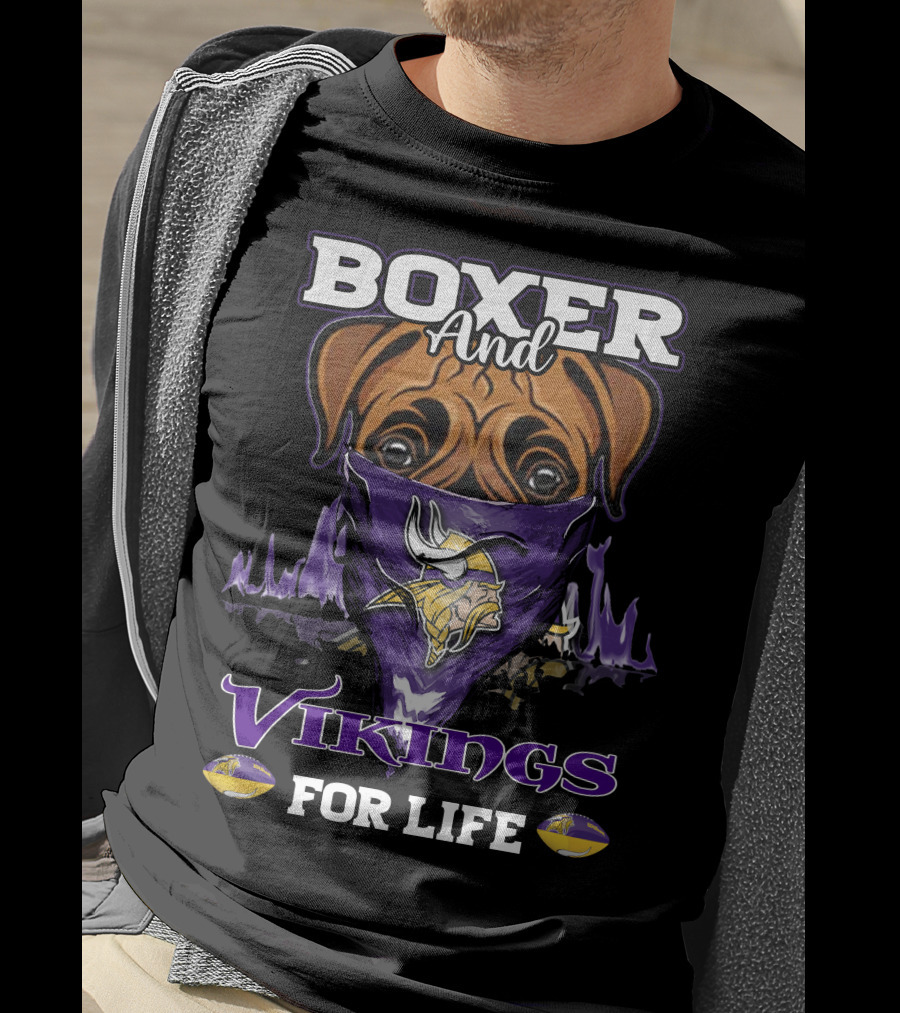 Boxer And Vikings For Life Minnesota T-Shirt