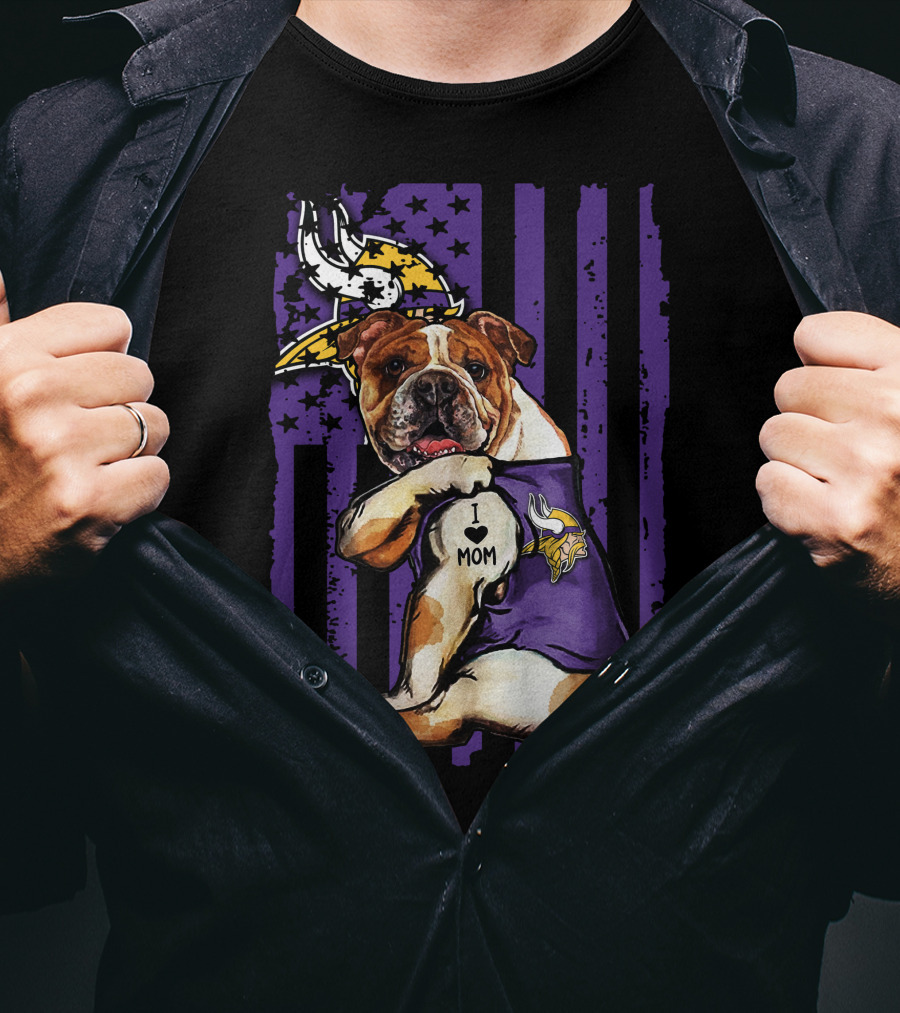 Bulldog I Love Mom Minnesota Vikings T-Shirt