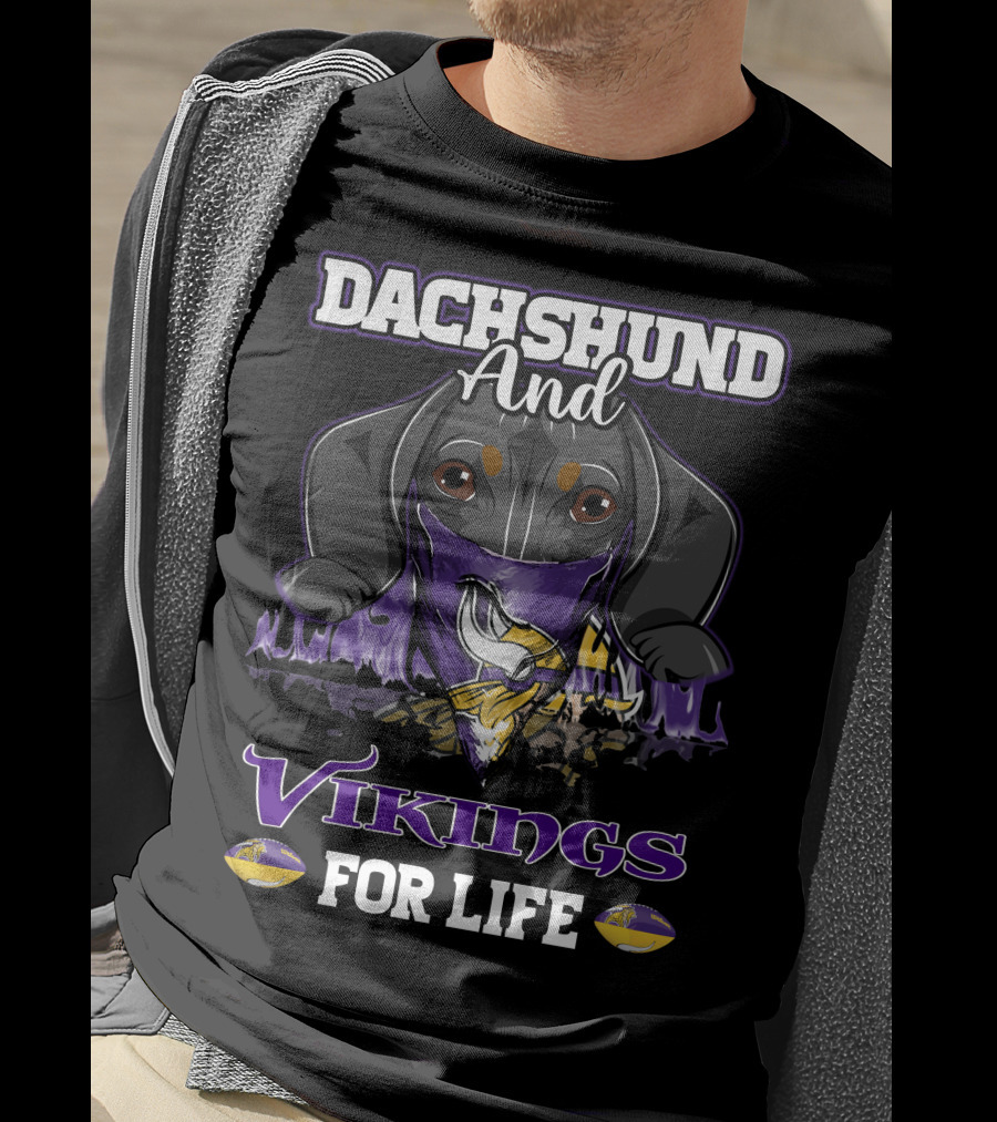 Dachshund And Vikings For Life T-Shirt