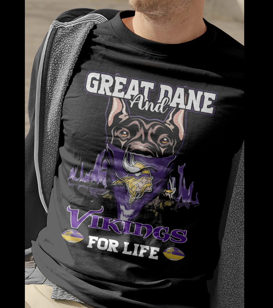 Great Dane And Vikings For Life Minnesota T-Shirt