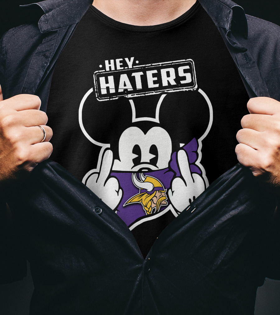 Mick Hey Haters Minnesota Vikings T-Shirt