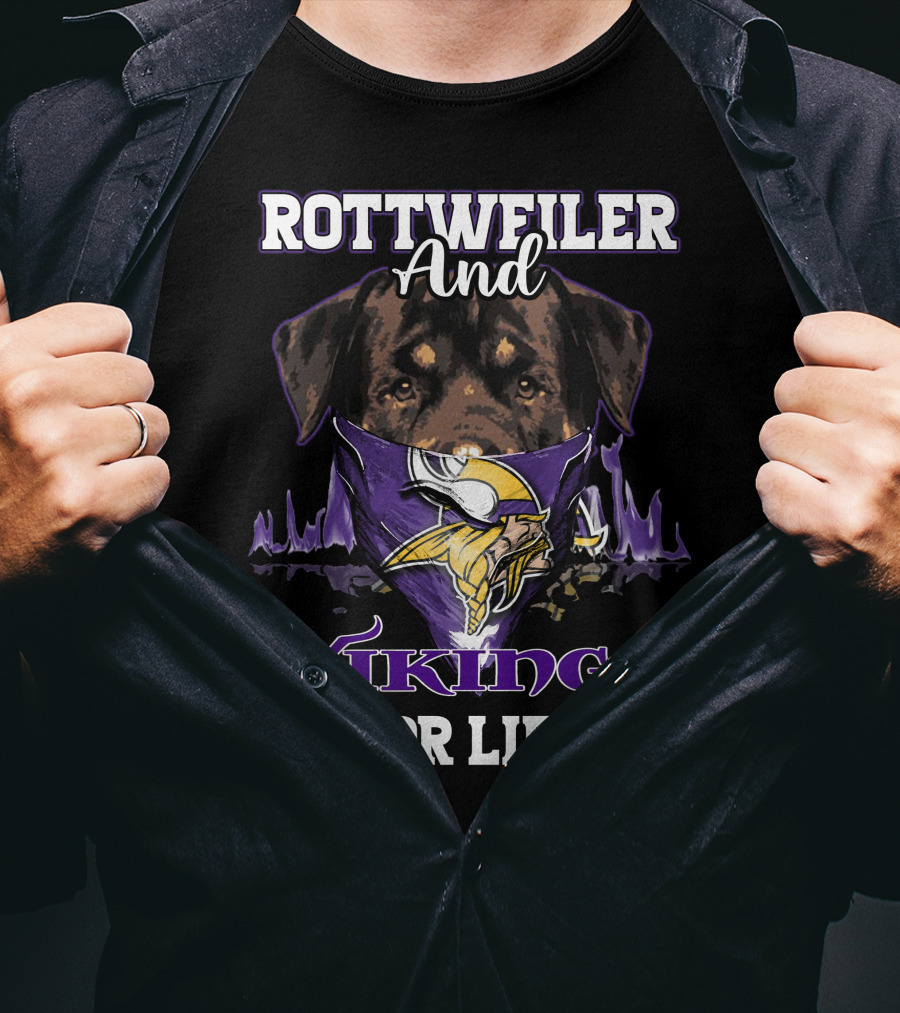 Rottweiler And Vikings For Life T-Shirt