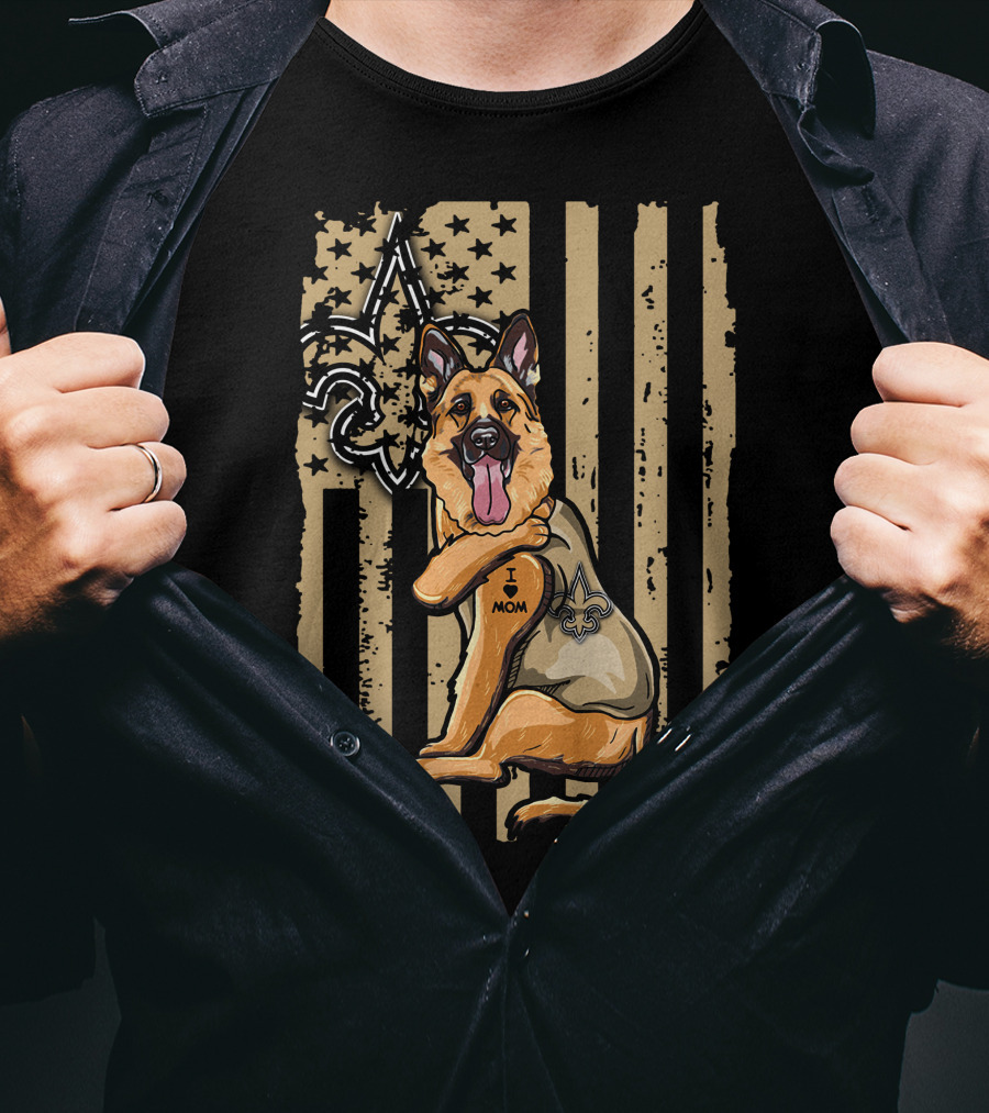 German Shepherd I Love Mom New Orleans Saints Fleur-de-Lis American Flag T-Shirt