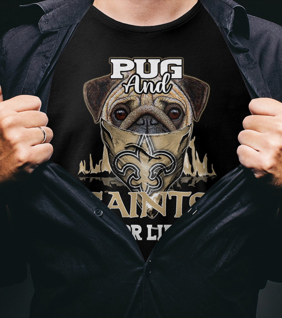 Pug And Saints For Life T-Shirt
