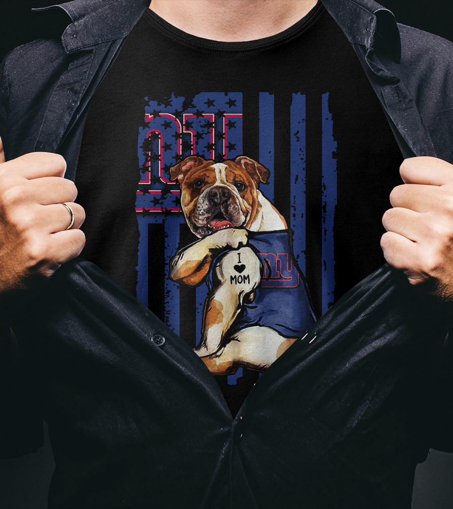 New York Giants Bulldog I Love Mom T-Shirt