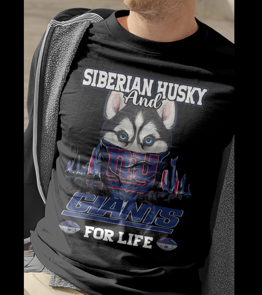 Siberian Husky And New York Giants For Life T-Shirt