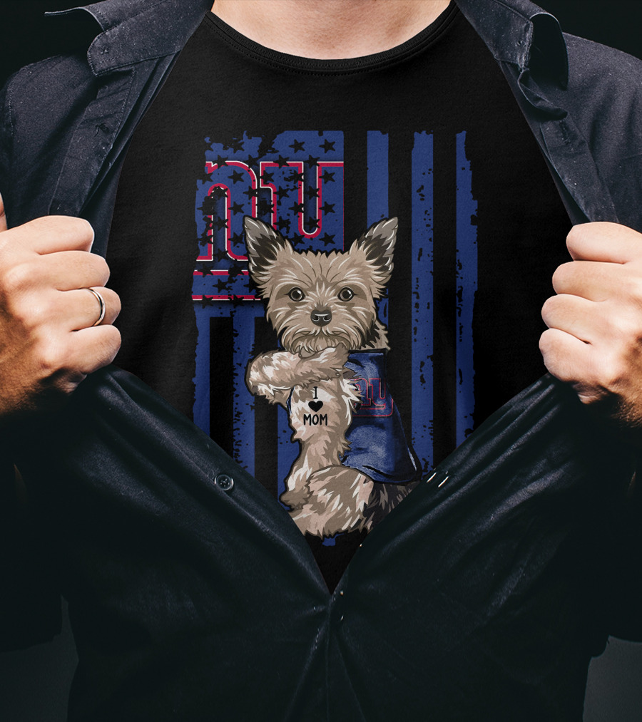 Yorkshire Terrier I Love Mom New York Giants Fan T-Shirt