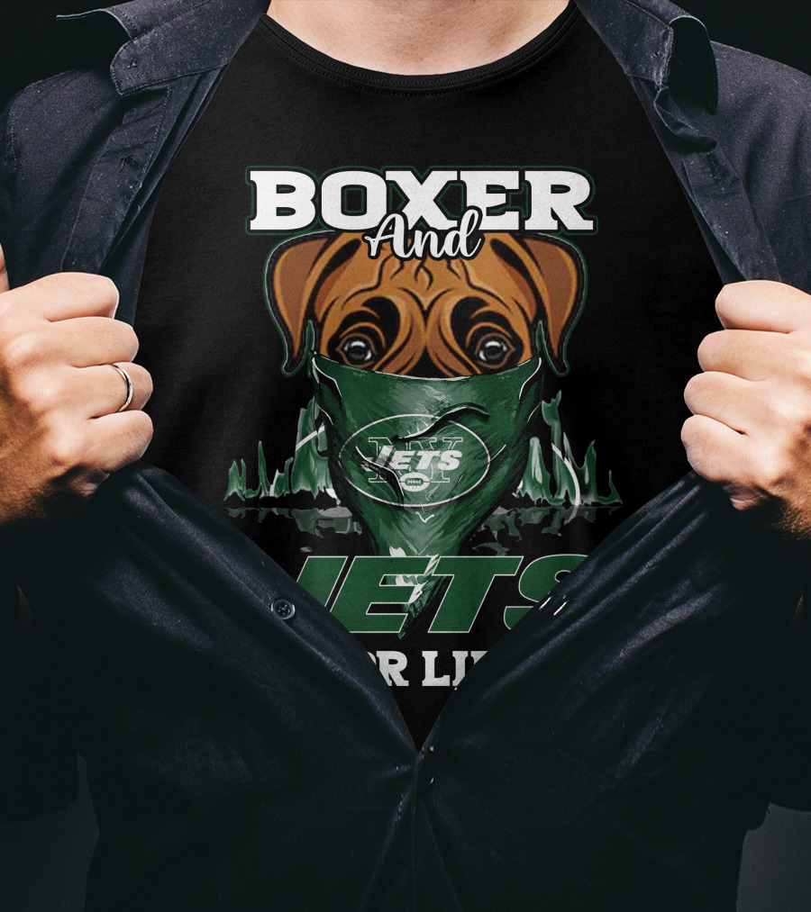 Boxer And Jets For Life New York Jets T-Shirt