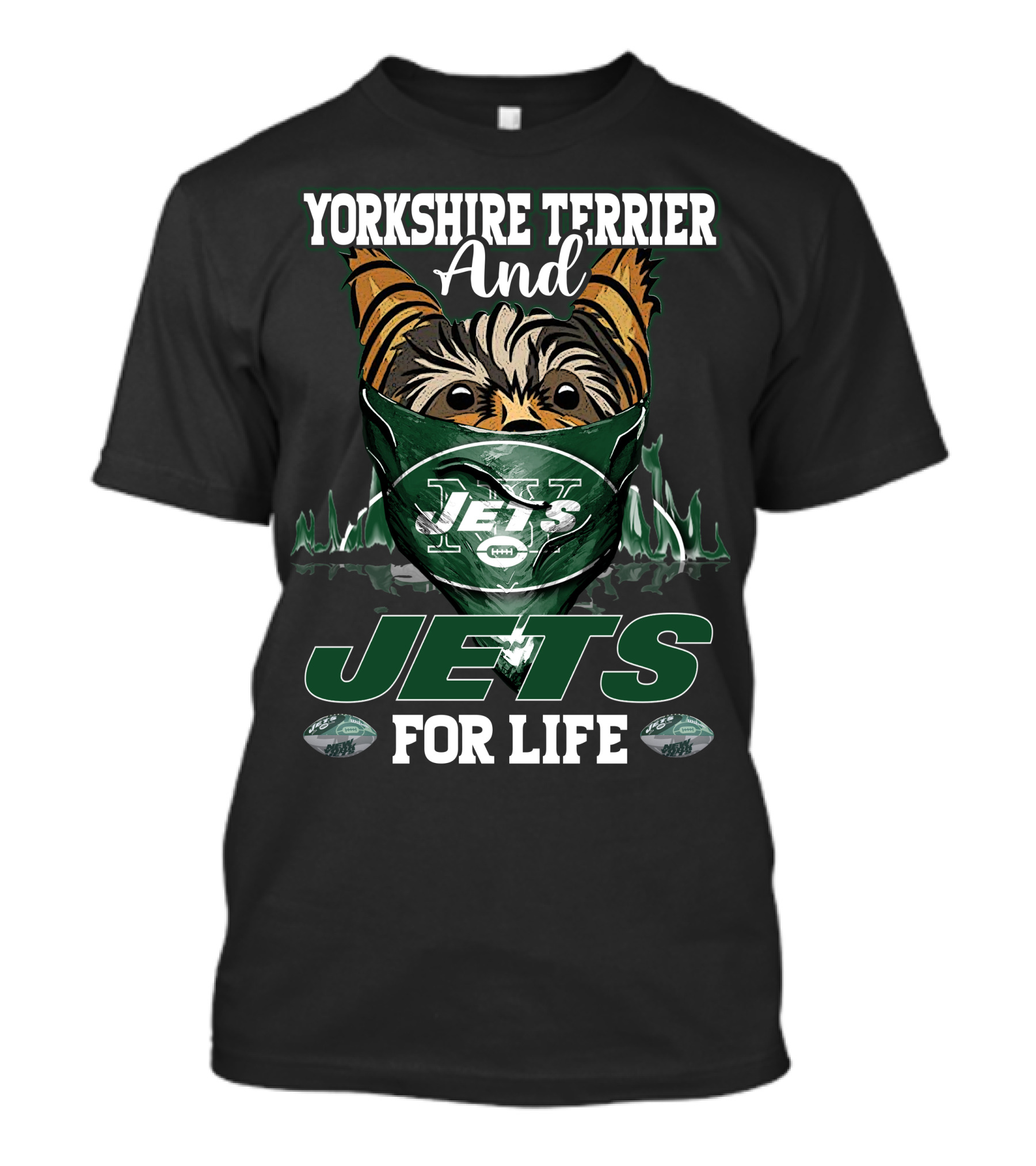 Yorkshire Terrier And Jets For Life New York Jets T-Shirt