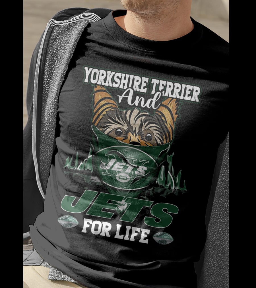 Yorkshire Terrier And Jets For Life New York Jets T-Shirt