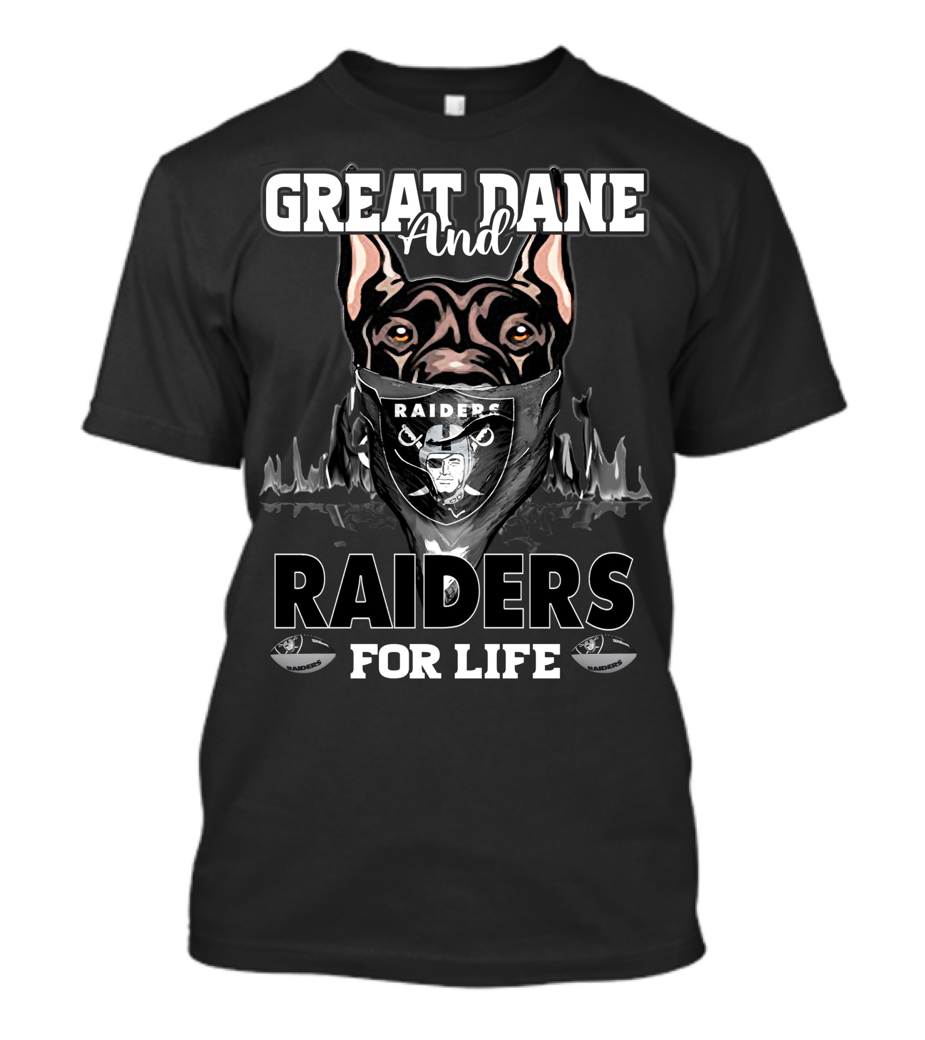 Great Dane And Raiders For Life T-Shirt