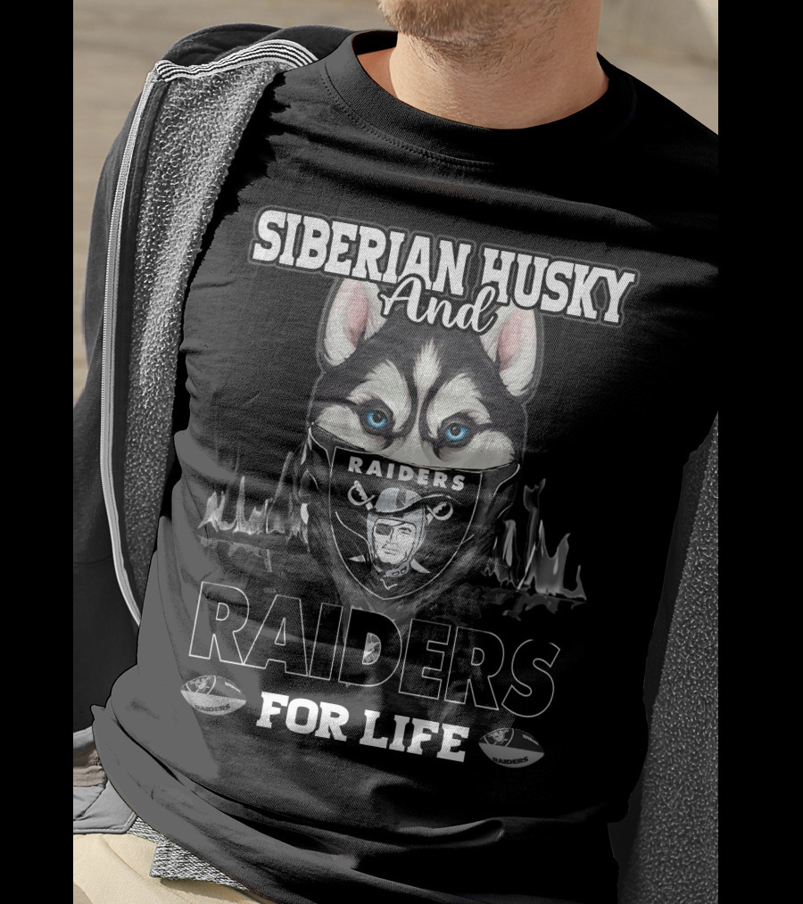 Siberian Husky And Raiders For Life T-Shirt