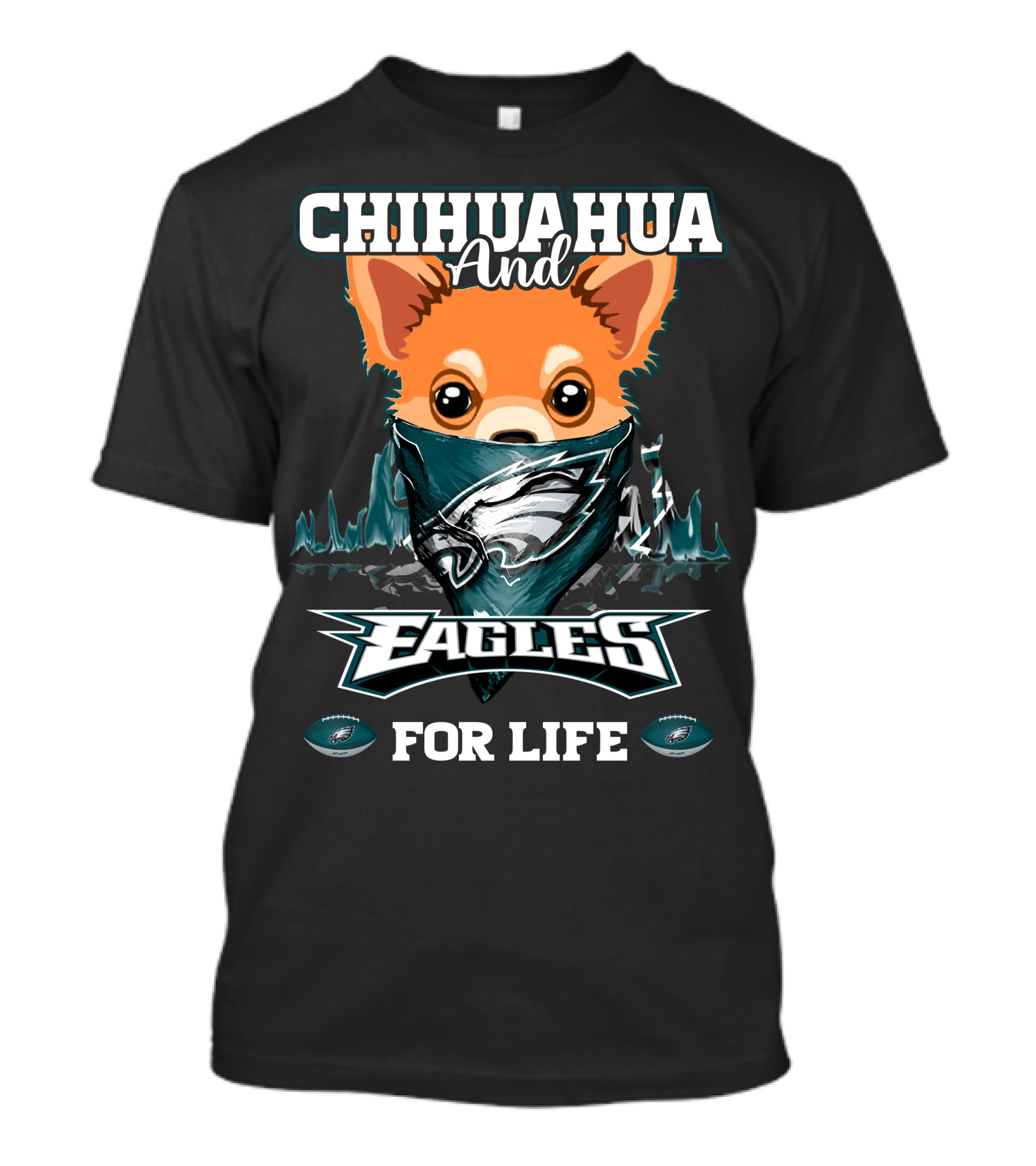 Chihuahua And Eagles For Life Philadelphia Eagles T-Shirt