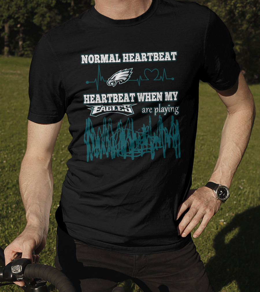 Normal Heartbeat Heartbeat When My Eagles Are Playing T-Shirt