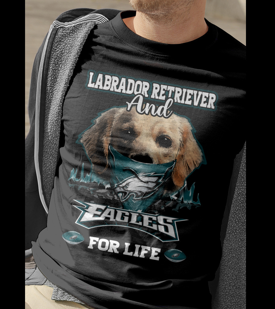 Labrador Retriever And Eagles For Life T-Shirt