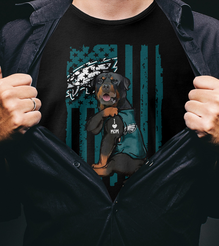 Rottweiler I Love Mom Philadelphia Eagles T-Shirt