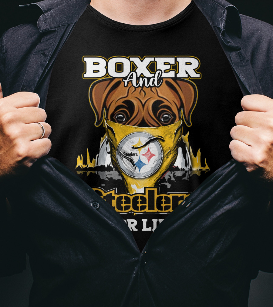 Boxer And Steelers For Life T-Shirt