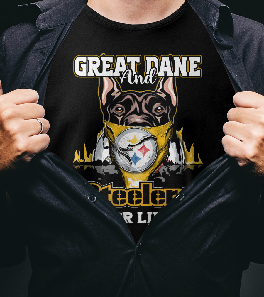Great Dane And Steelers For Life T-Shirt
