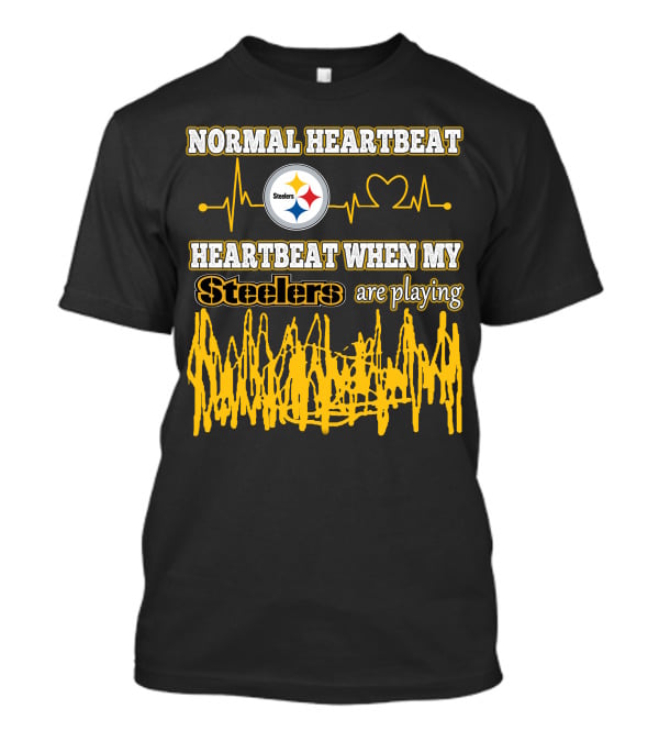 Normal Heartbeat Steelers Heartbeat When My Steelers Are Playing T-Shirt