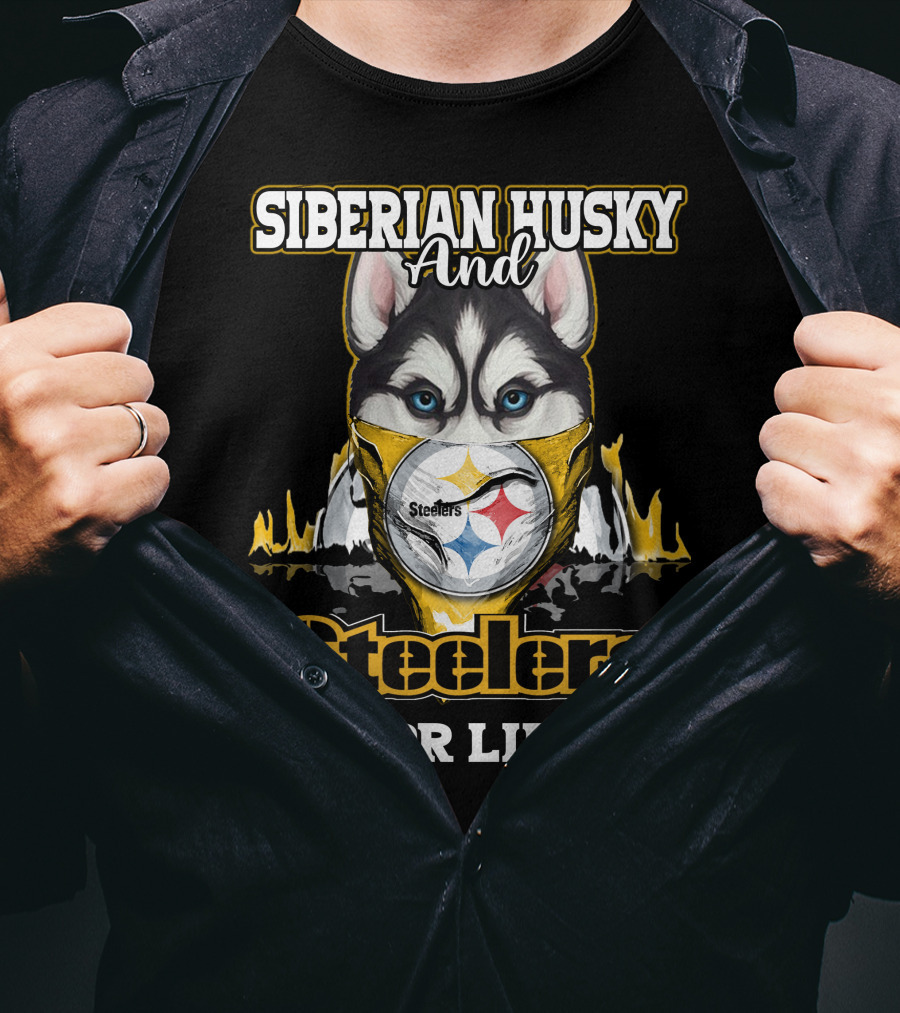Siberian Husky And Steelers For Life T-Shirt