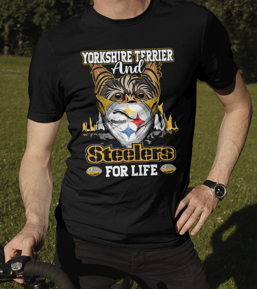 Yorkshire Terrier And Steelers For Life T-Shirt