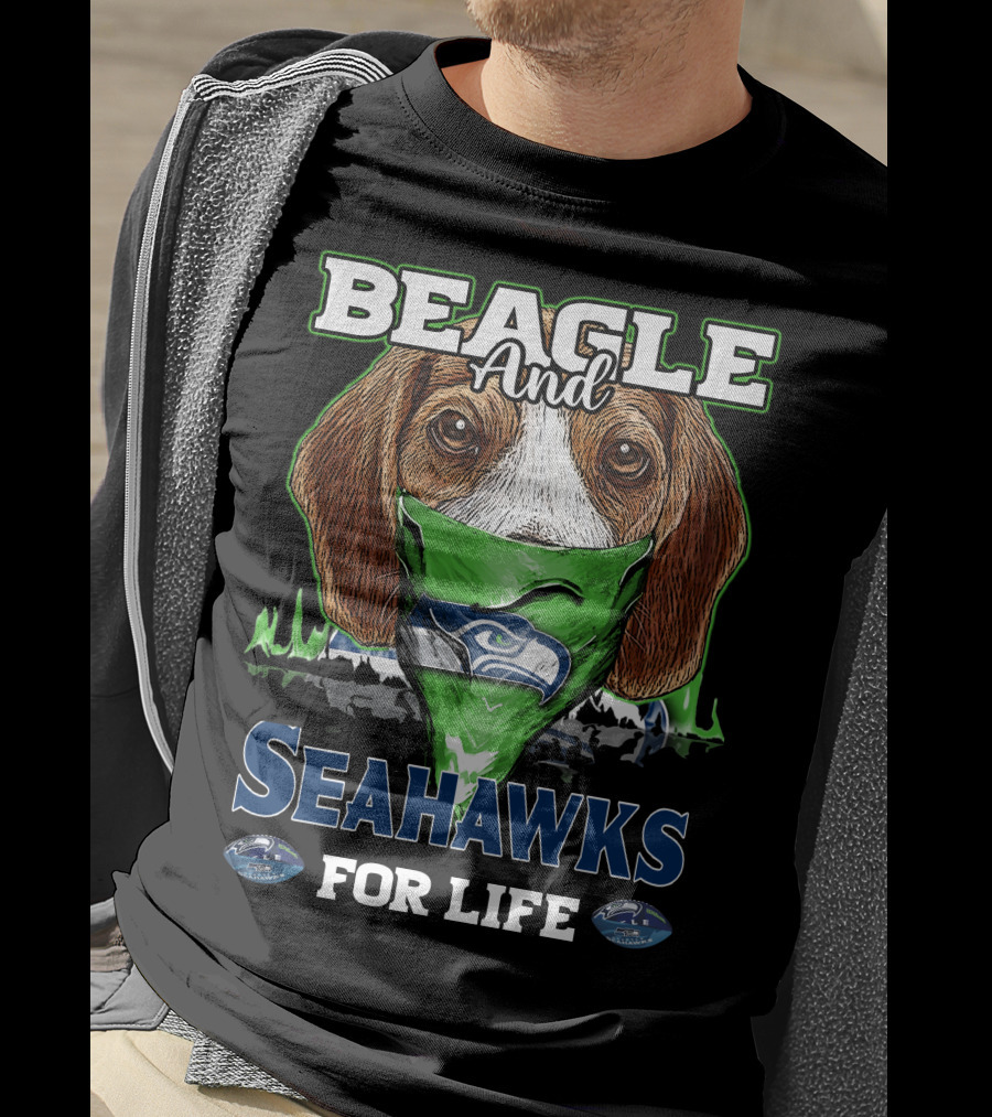 Beagle And Seahawks For Life T-Shirt