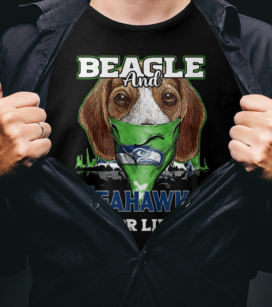 Beagle And Seahawks For Life T-Shirt