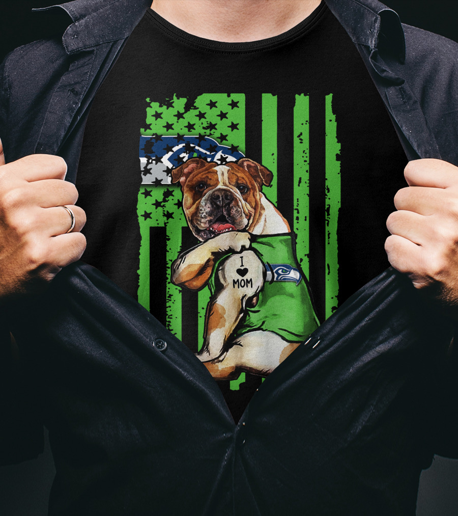 Bulldog I Love Mom Seattle Seahawks American Flag T-Shirt