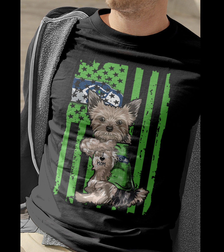Yorkshire Terrier I Love Mom Seattle Seahawks Flag T-Shirt
