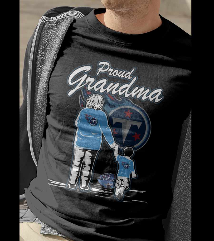 Proud Grandma Tennessee Titans T-Shirt