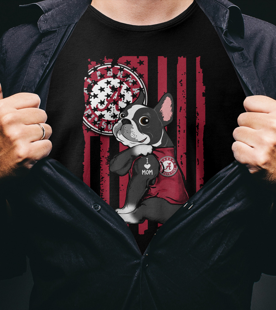 Boston Terrier I Love Mom Alabama Crimson Tide Fan T-Shirt