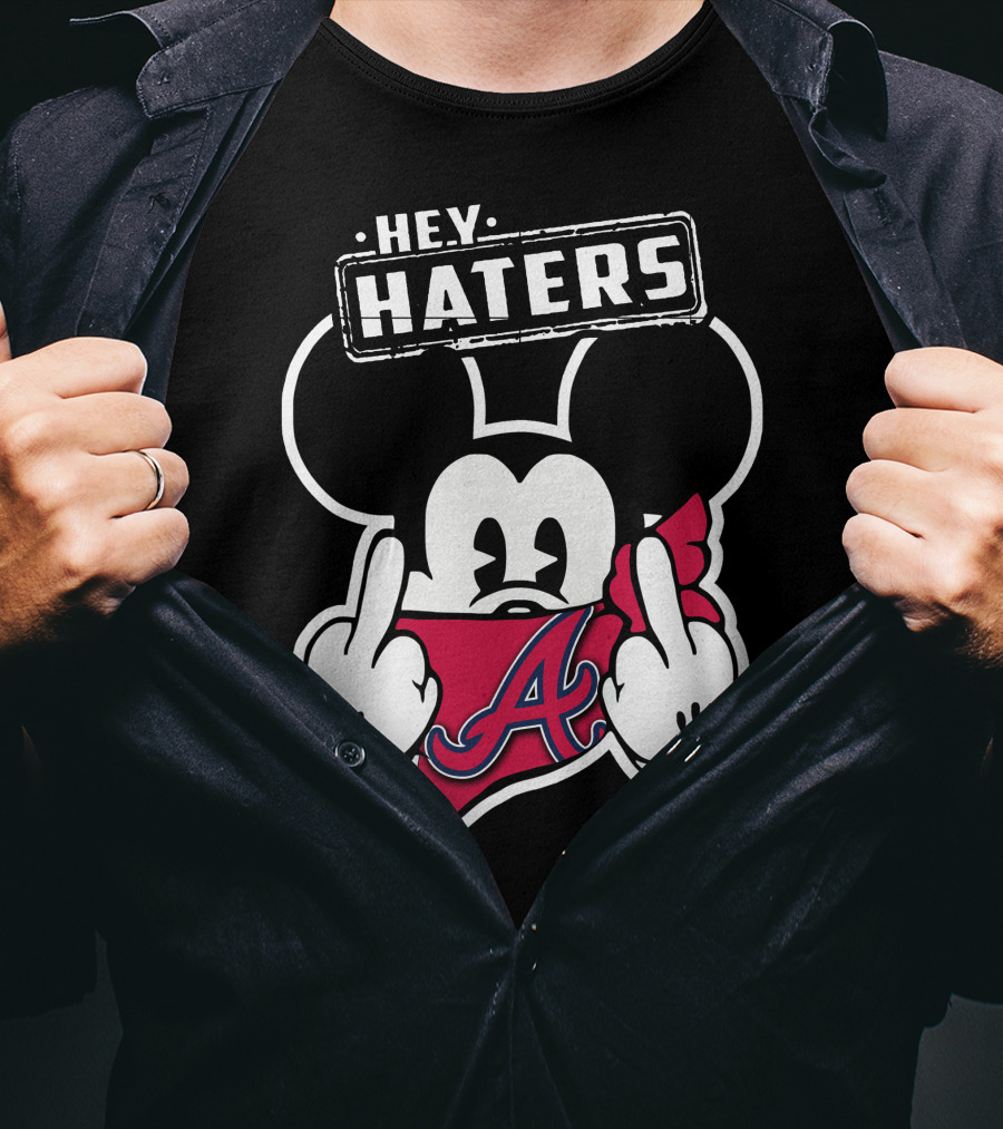 Hey Haters Mick V2 Atlanta Braves T-Shirt
