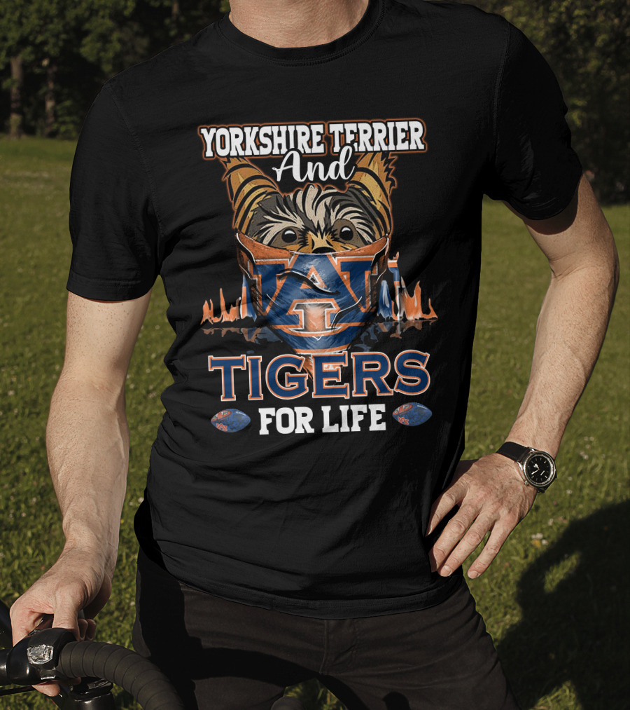 Yorkshire Terrier And Auburn Tigers For Life T-Shirt