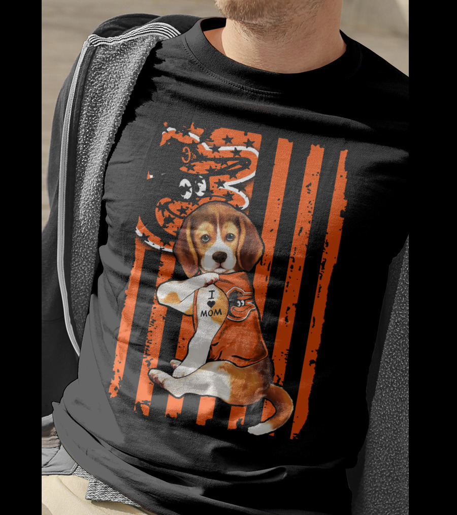 Beagle In Baltimore Orioles Orange With I Love Mom Tattoo And Stars And Stripes Background T-Shirt