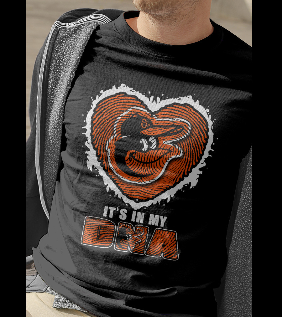 It's In My DNA Baltimore Orioles T-Shirt