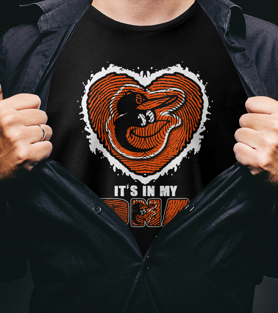 It's In My DNA Baltimore Orioles T-Shirt