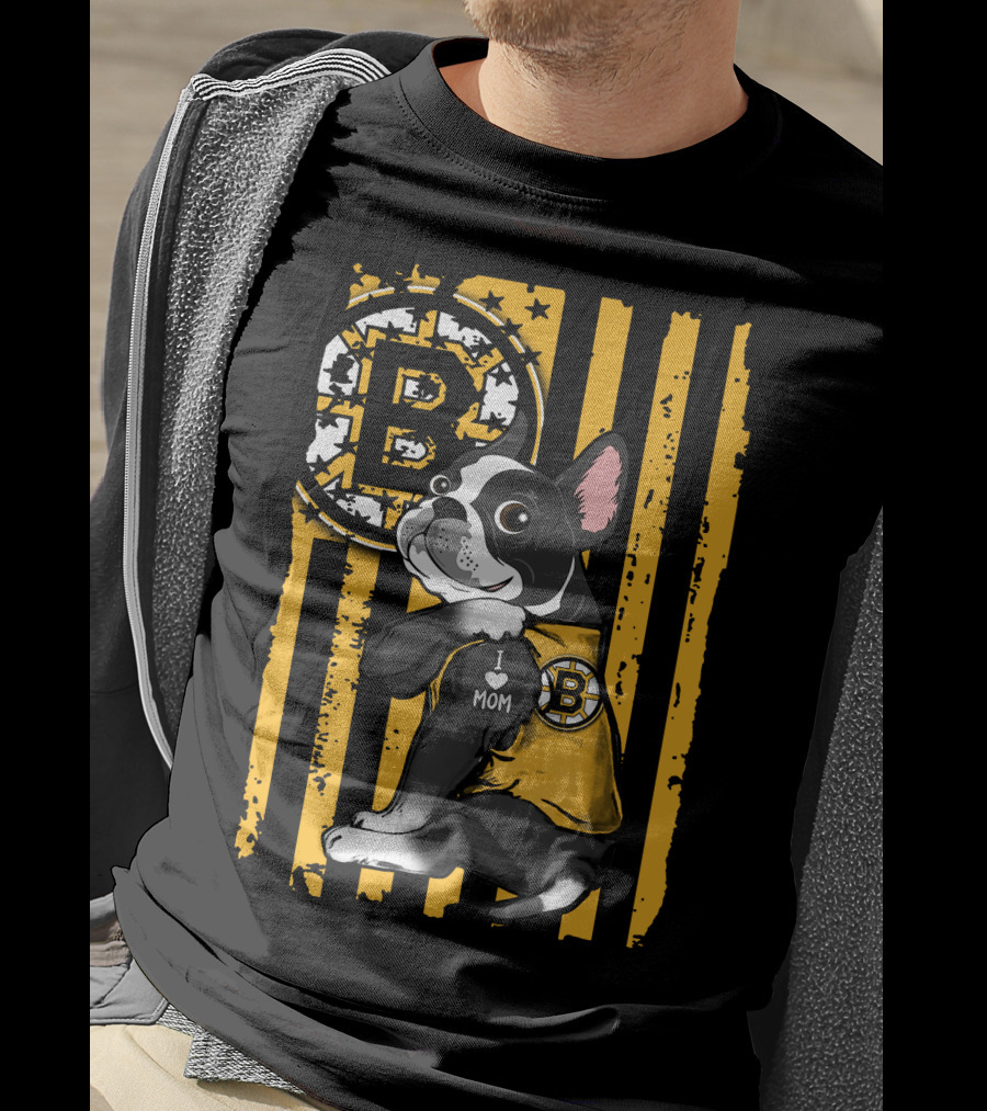 Boston Terrier I Love Mom Boston Bruins Stripes T-Shirt
