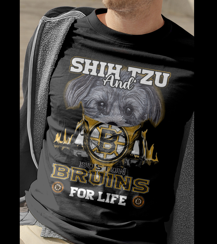 Shih Tzu And Boston Bruins For Life T-Shirt
