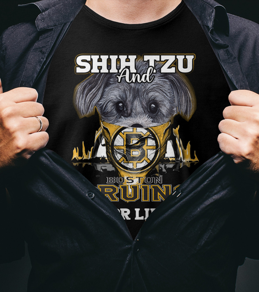 Shih Tzu And Boston Bruins For Life T-Shirt